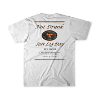 Just Leg Day - tee