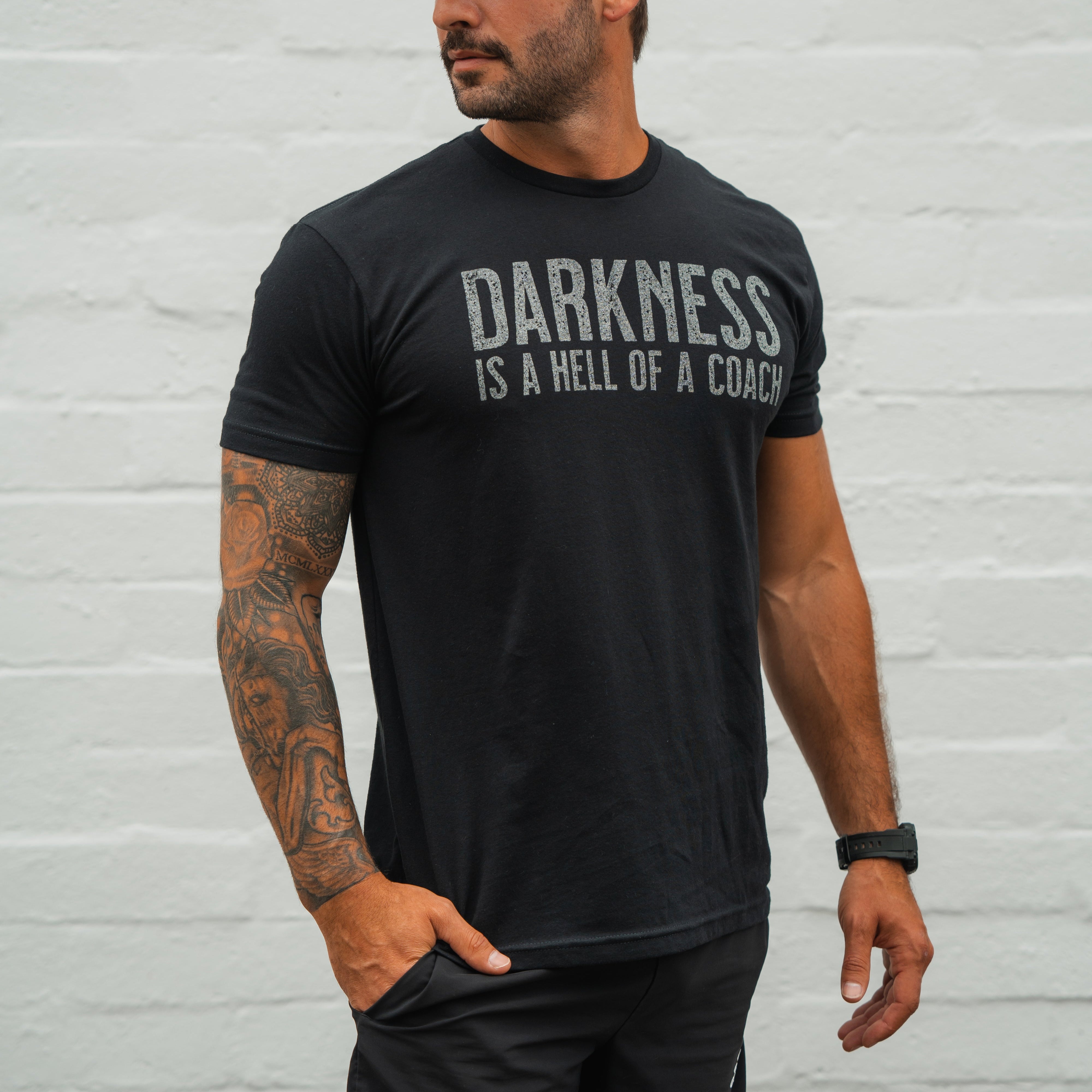 Darkness is a HELL of a Coach - Tee