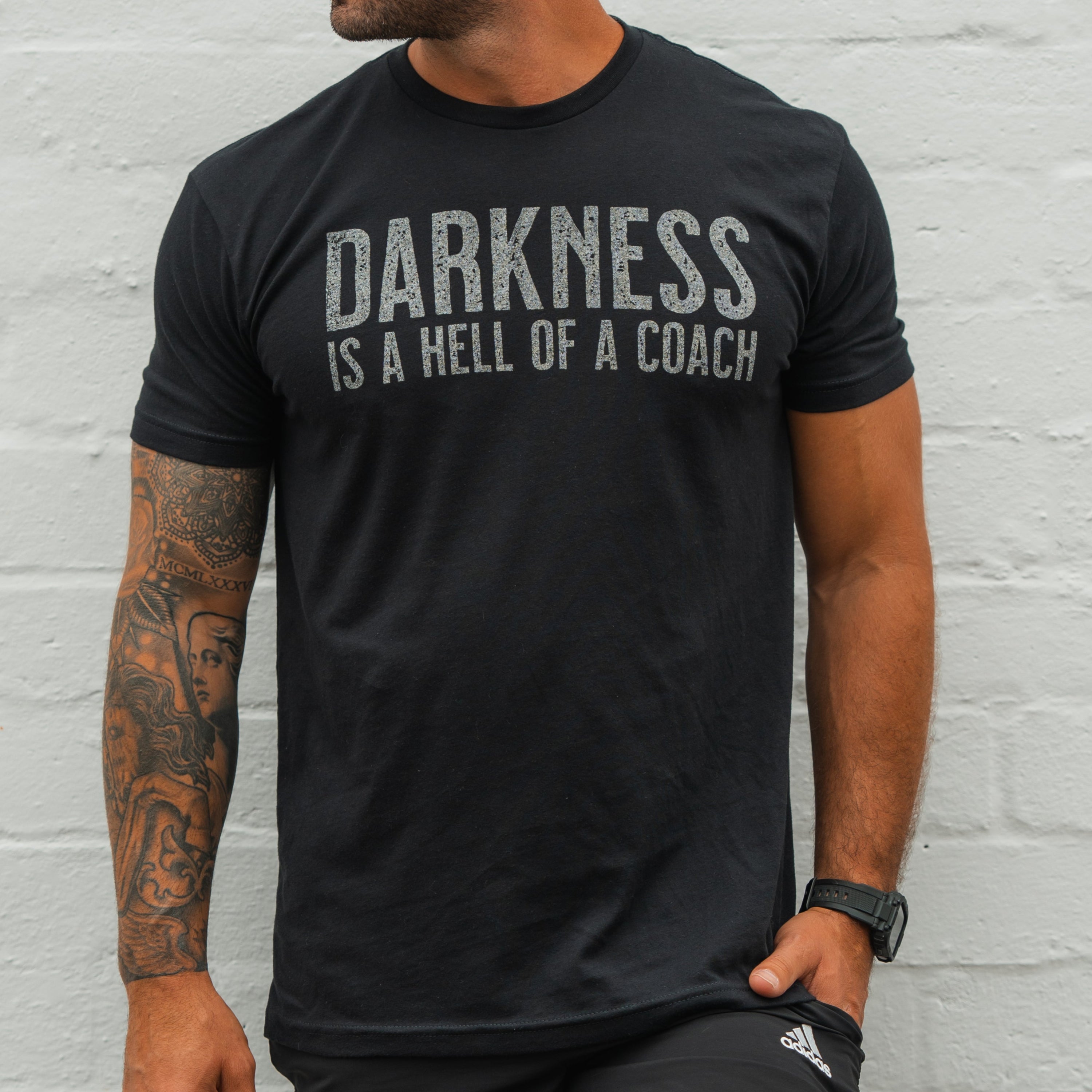 Darkness is a HELL of a Coach - Tee